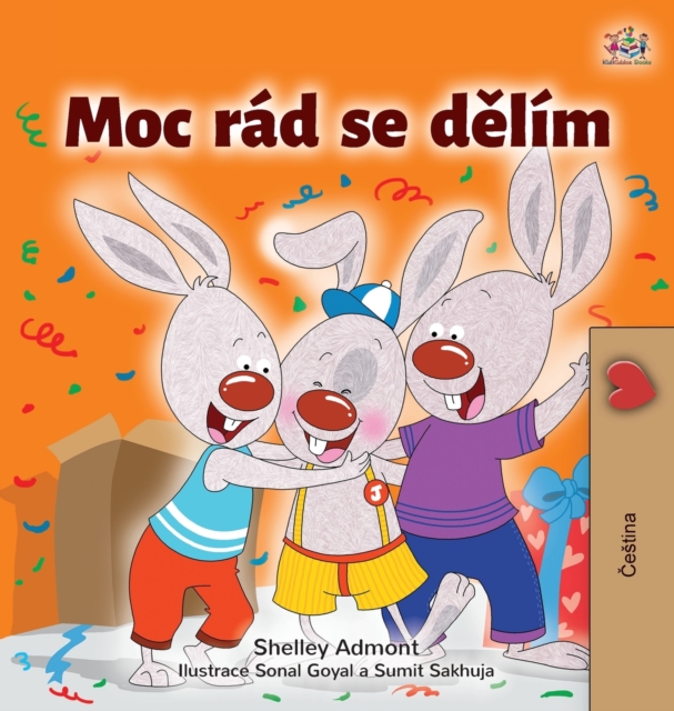 I Love to Share (Czech Children's Book), Hardback Book