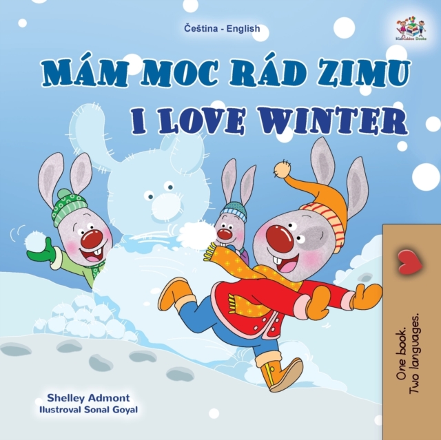 I Love Winter (Czech English Bilingual Book for Kids), Paperback / softback Book