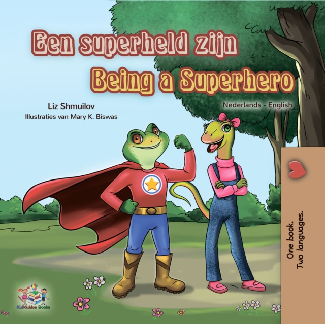Een superheld zijn Being a Superhero, EPUB eBook