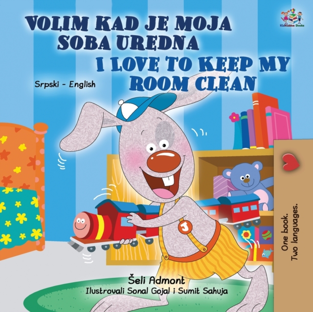 I Love to Keep My Room Clean (Serbian English Bilingual Children's Book - Latin alphabet), Paperback / softback Book