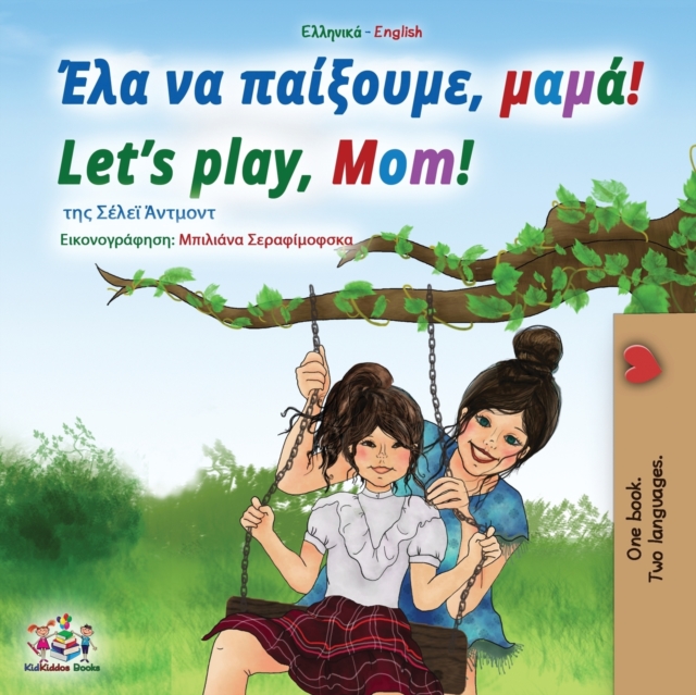 Let's play, Mom! (Greek English Bilingual Book for Kids), Paperback / softback Book