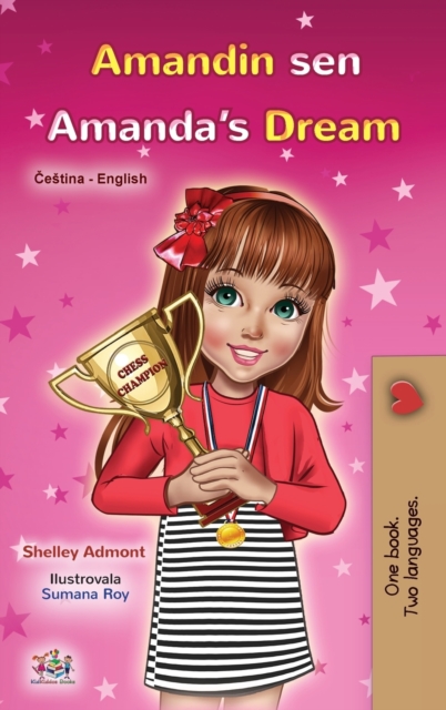 Amanda's Dream (Czech English Bilingual Book for Kids), Hardback Book