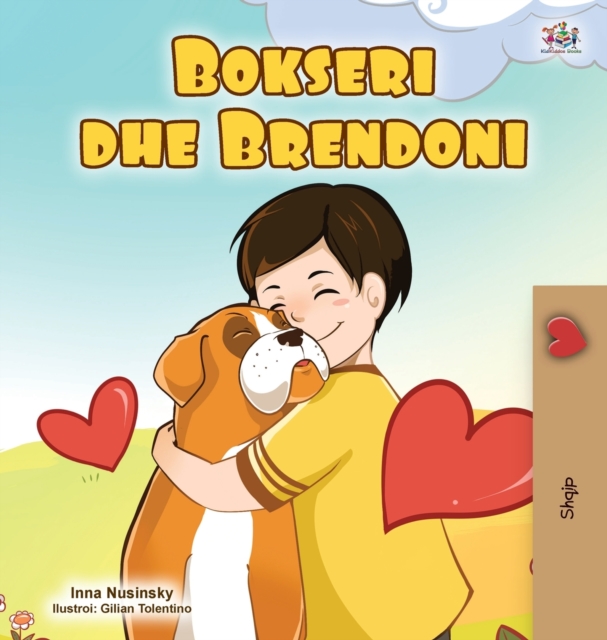 Boxer and Brandon (Albanian Children's Book), Hardback Book