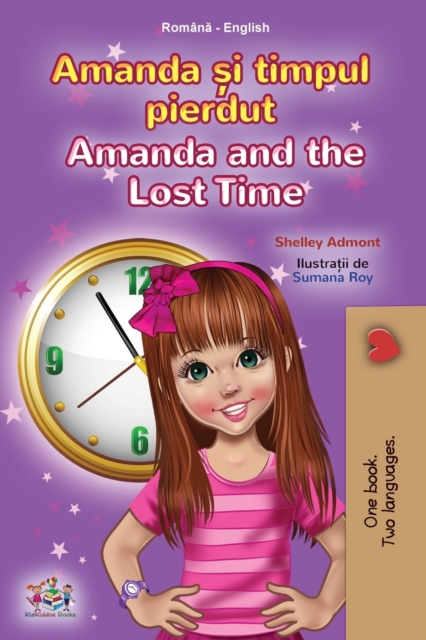 Amanda and the Lost Time (Romanian English Bilingual Book for Kids), Paperback / softback Book