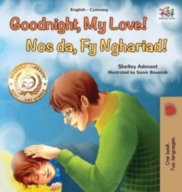 Goodnight, My Love! (English Welsh Bilingual Children's Book), Hardback Book