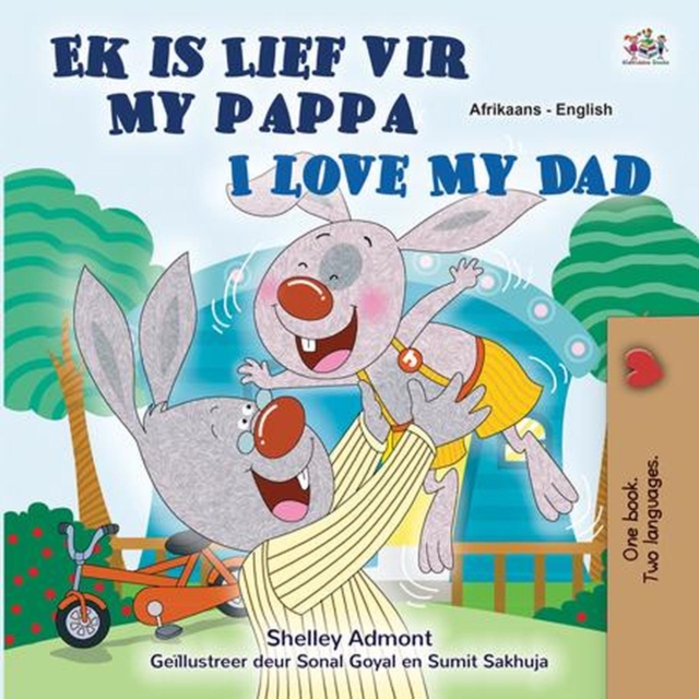 Ek is Lief vir My Pappa I Love My Dad, EPUB eBook