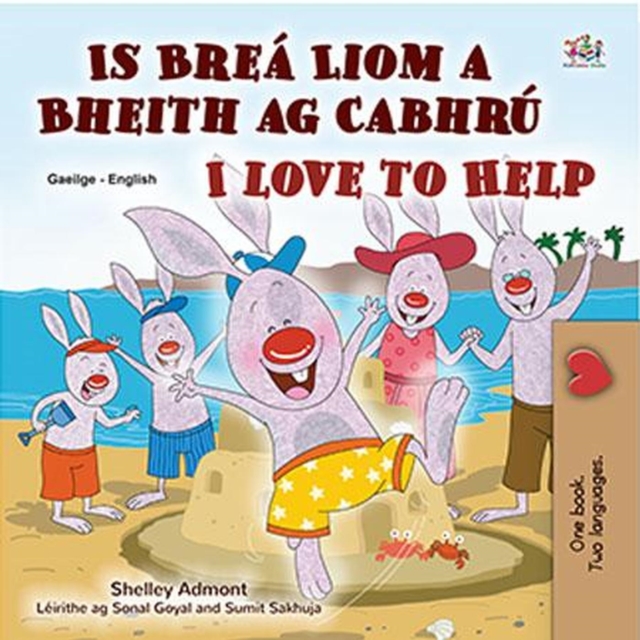 Is Brea Liom a Bheith ag Cabhru I Love to Help, EPUB eBook