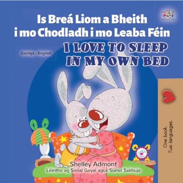 Is Brea Liom a Bheith i mo Chodladh i mo Leaba FeinI Love to Sleep in My Own Bed, EPUB eBook