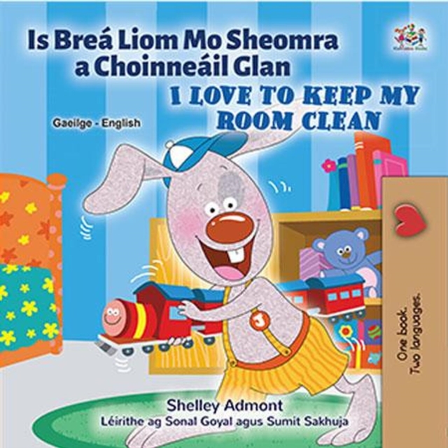 Is Brea Liom Mo Sheomra a Choinneail Glan I Love to Keep My Room Clean, EPUB eBook