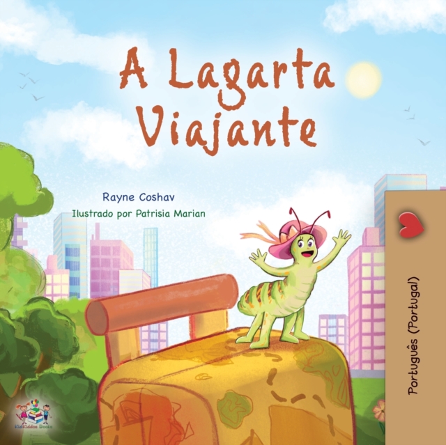 The Traveling Caterpillar (Portuguese Portugal Children's Book), Paperback / softback Book