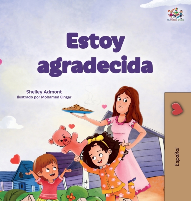 I am Thankful (Spanish Book for Children), Hardback Book