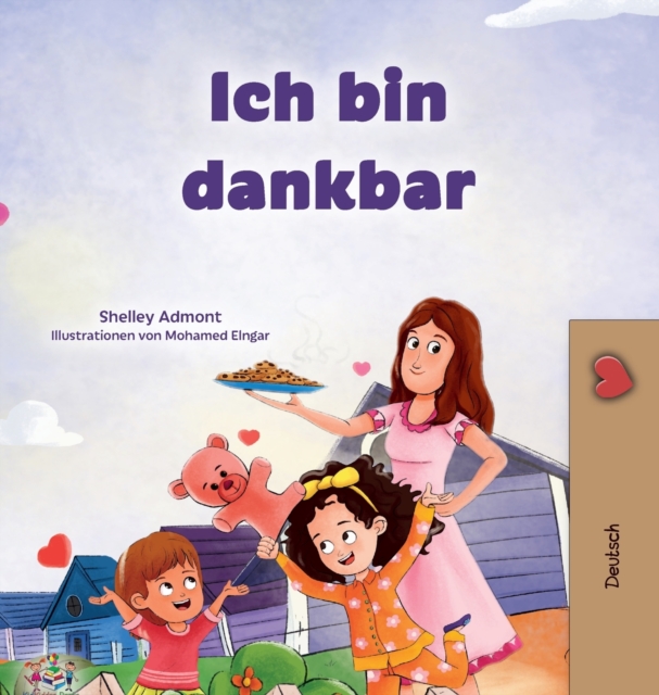 I am Thankful (German Book for Children), Hardback Book