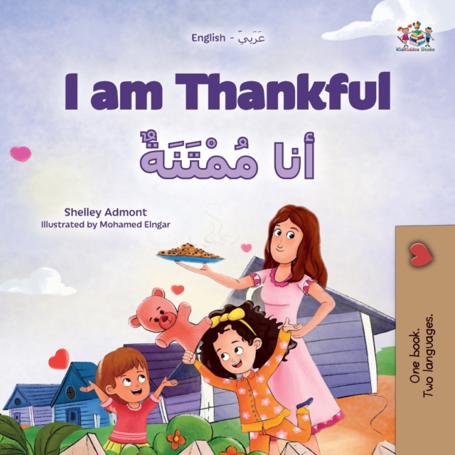 I am Thankful (English Arabic Bilingual Children's Book), Paperback / softback Book