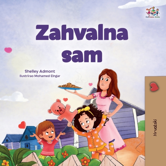I am Thankful (Croatian Book for Children), Paperback / softback Book