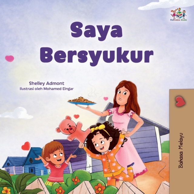I am Thankful (Malay Book for Children), Paperback / softback Book