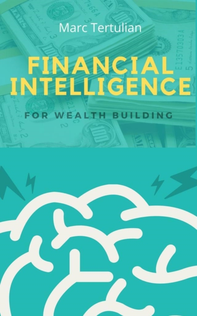 Financial Intelligence for Wealth Building, EPUB eBook