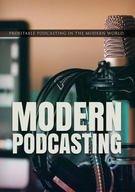 Modern Podcasting, EPUB eBook
