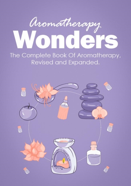 Aromatherapy Wonders, EPUB eBook