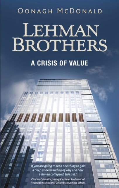 Lehman Brothers : A crisis of value, EPUB eBook