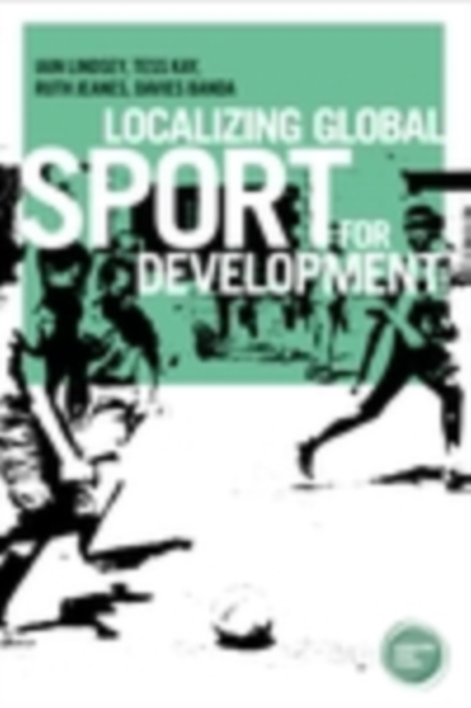 Localizing global sport for development, PDF eBook