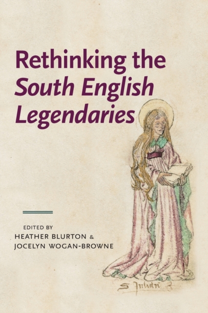 Rethinking the South English Legendaries, Paperback / softback Book
