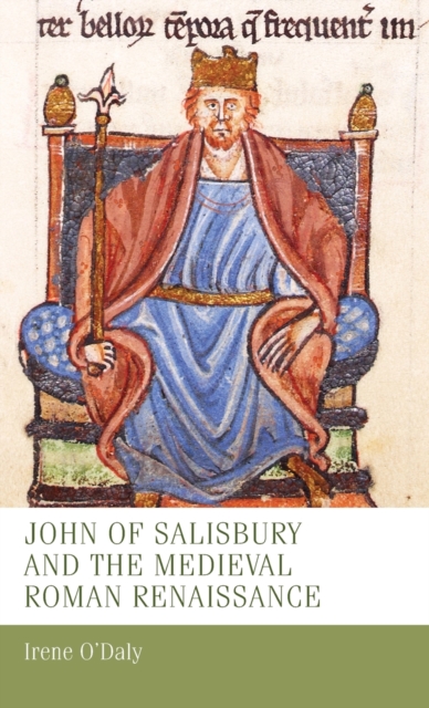 John of Salisbury and the Medieval Roman Renaissance, Hardback Book
