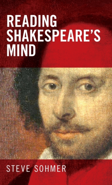 Reading Shakespeare's Mind, Hardback Book