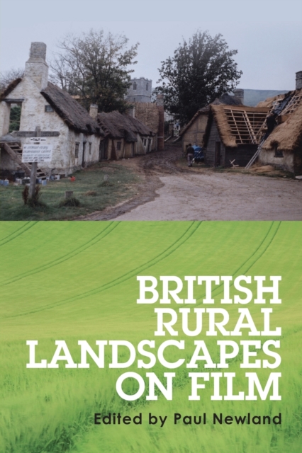 British Rural Landscapes on Film, Paperback / softback Book