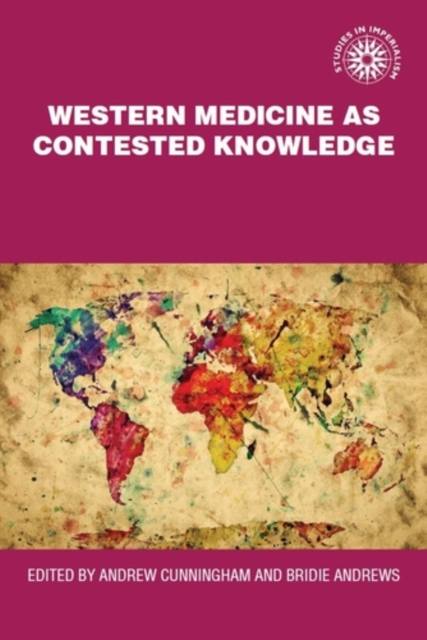 Western medicine as contested knowledge, PDF eBook