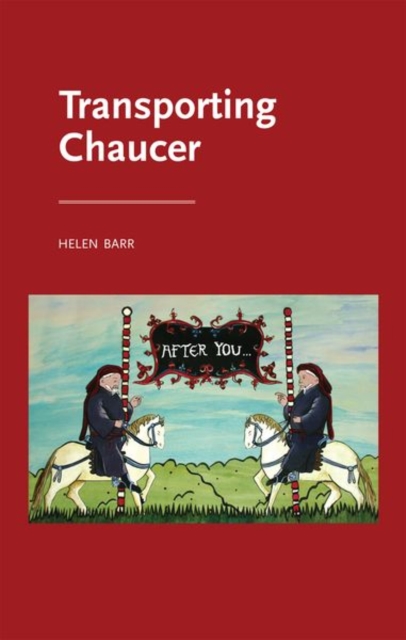 Transporting Chaucer, Paperback / softback Book