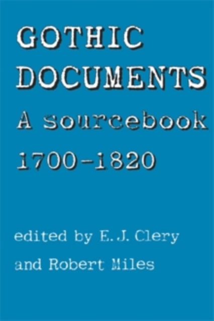 Gothic Documents : A sourcebook 1700-18, PDF eBook
