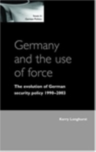 Germany and the use of force, PDF eBook