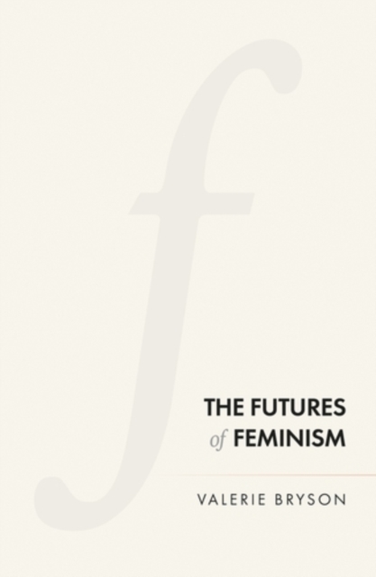The futures of feminism, PDF eBook