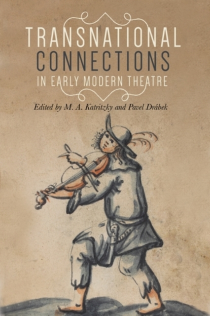Transnational connections in early modern theatre, PDF eBook