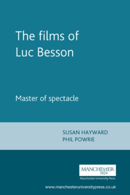 The films of Luc Besson : Master of spectacle, PDF eBook