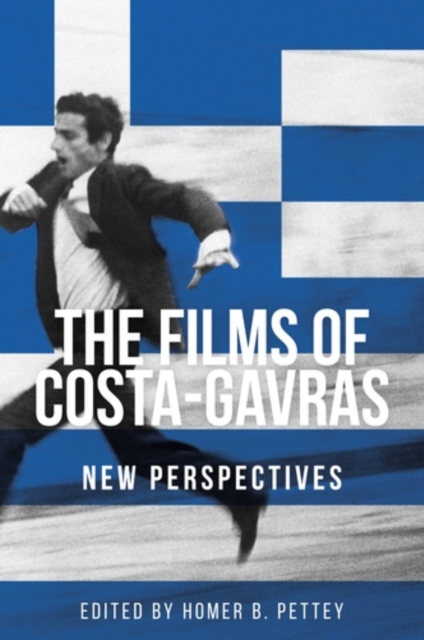 The films of Costa-Gavras : New perspectives, PDF eBook