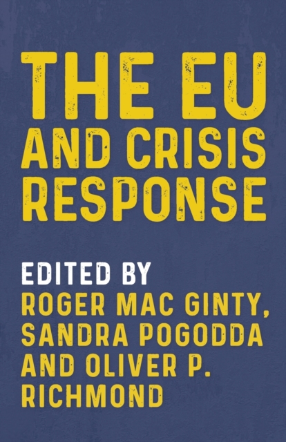 The Eu and Crisis Response, Paperback / softback Book
