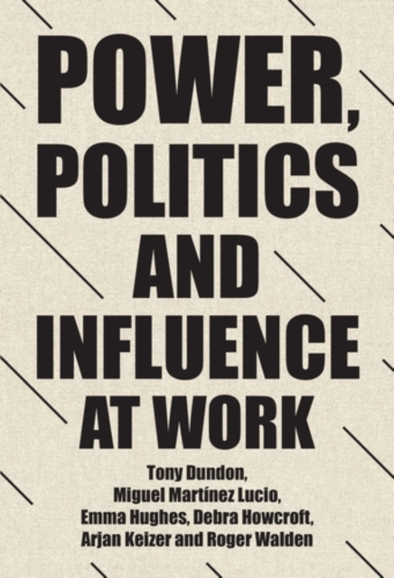 Power, politics and influence at work, PDF eBook