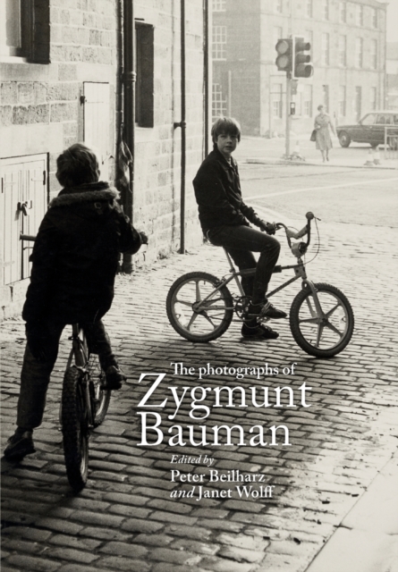 The Photographs of Zygmunt Bauman, Paperback / softback Book