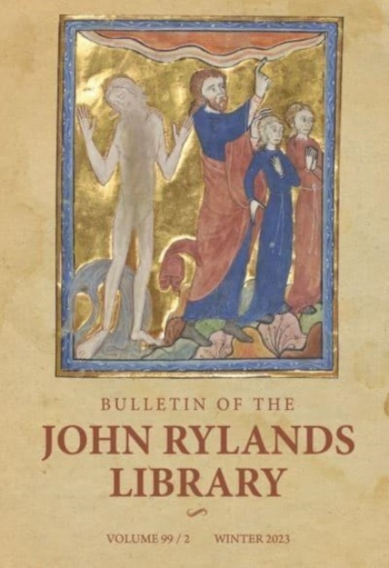 Bulletin of the John Rylands Library 99/2, Paperback / softback Book