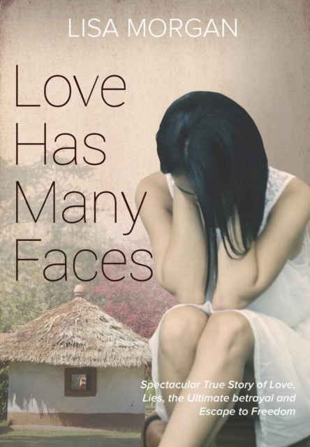 Love Has Many Faces, Hardback Book