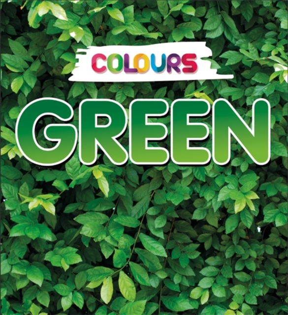 Colours: Green, Hardback Book
