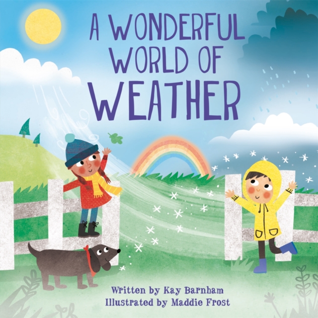 Look and Wonder: The Wonderful World of Weather, Hardback Book