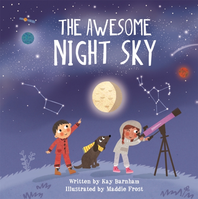 Look and Wonder: The Awesome Night Sky, Hardback Book
