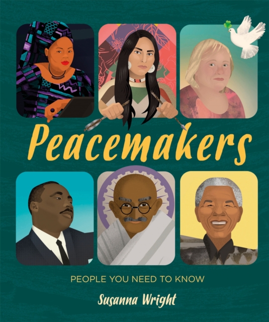 People You Need To Know: Peacemakers, Hardback Book
