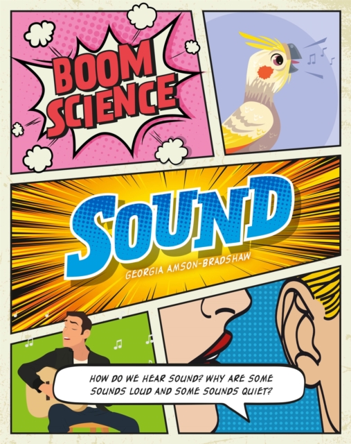 BOOM! Science: Sound, Hardback Book