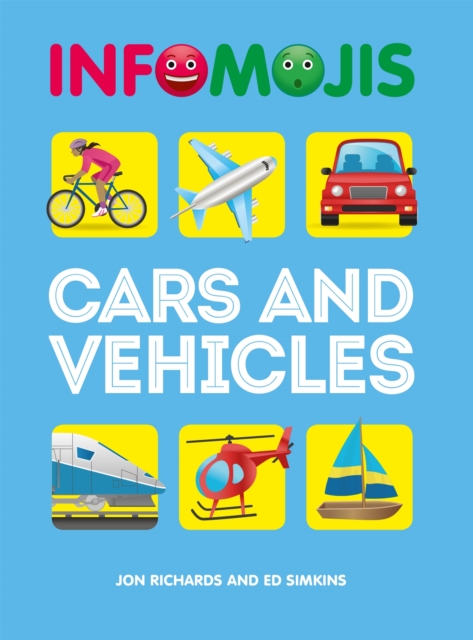 Infomojis: Cars and Vehicles, Hardback Book