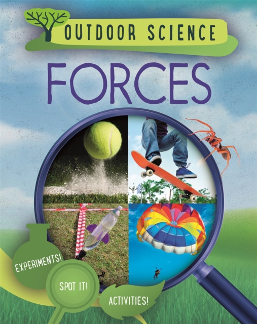 Outdoor Science: Forces, Hardback Book