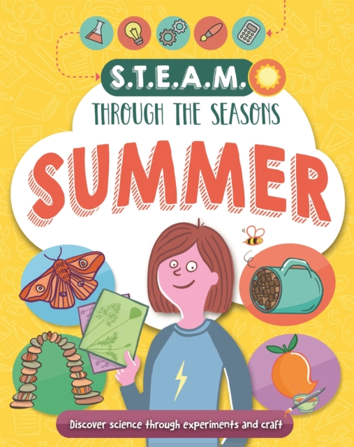 STEAM through the seasons: Summer, Hardback Book