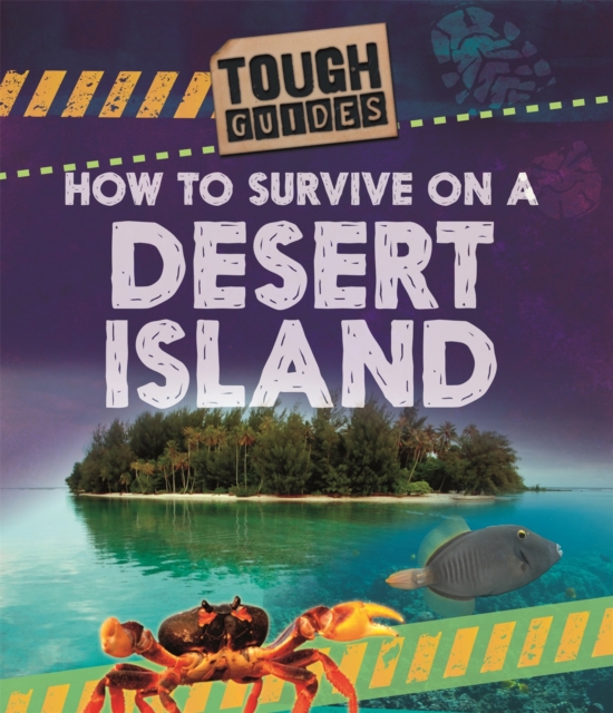 Tough Guides: How to Survive on a Desert Island, Hardback Book